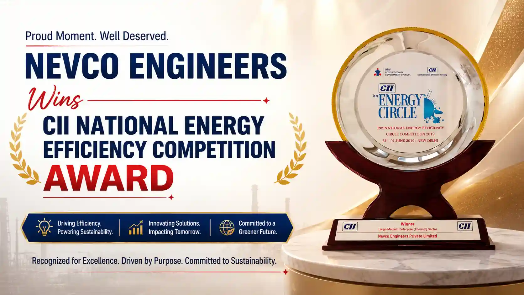 CII COMPETITION ON NATIONAL ENERGY EFFICIENCY — NEVCO IS WINNER